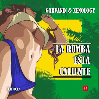 La Rumba Esta Caliente by Garvanin