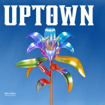 Uptown by DJ Malibu