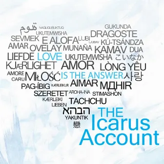 Love Is the Answer by The Icarus Account