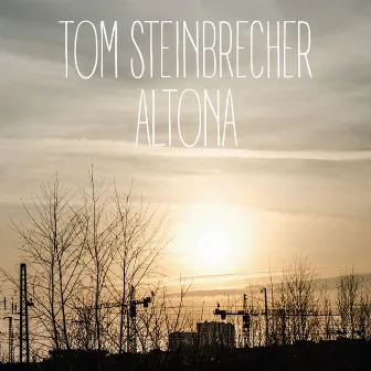 Altona by Tom Steinbrecher