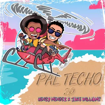 Pal Techo 2.0 by Jake Williams