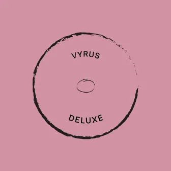 Deluxe by Vyrus