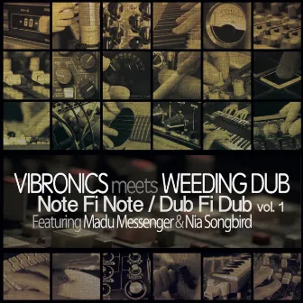 Note Fi Note / Dub Fi Dub, Vol​. ​1 by Weeding Dub