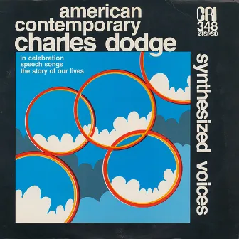 Charles Dodge: Synthesized Voices by Charles Dodge