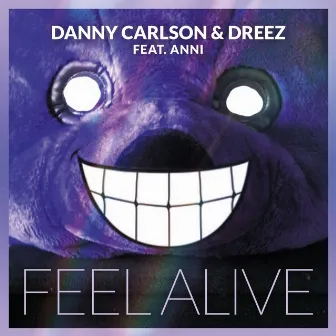 Feel Alive by Unknown Artist