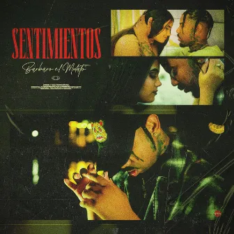 Sentimientos by Barbaro el Mulato