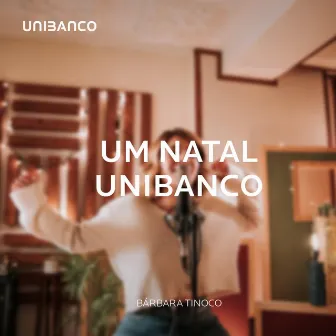 Um Natal UNIBANCO by Bárbara Tinoco