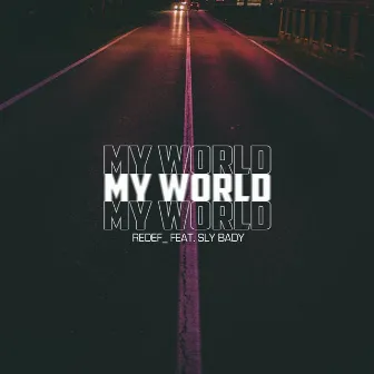 My World by Redef_