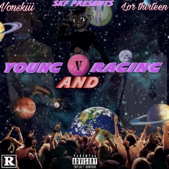 Young & Raging by Lor Thirteen