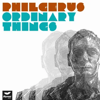 Ordinary Things by Phil Gerus