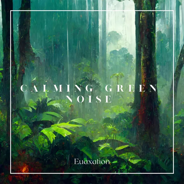 Calming Green Noise