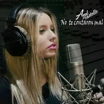 No Te Contaron Mal by Azul Castello