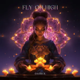 Fly On High by Osirix