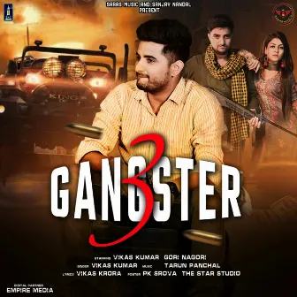 Gangster 3 by Vikas Kumar