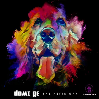 The Kefir Way by Domi Re