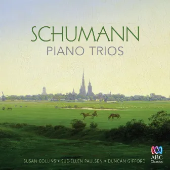 Schumann Piano Trios by Duncan Gifford