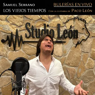 Los Viejos Tiempos (Bulerías en Vivo) by Paco León