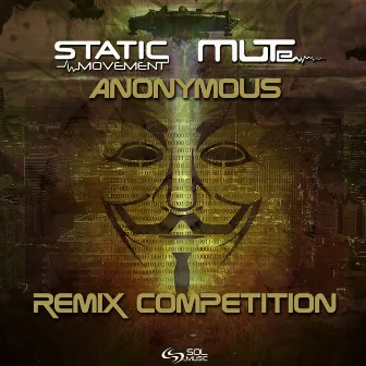 Anonymous Remix Competition by MUTe