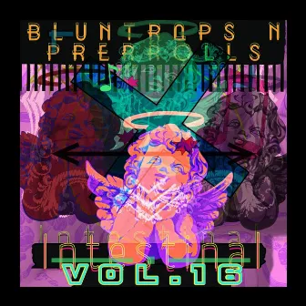 Vol. 16 Intestinal by BluntRaps n PreRolls