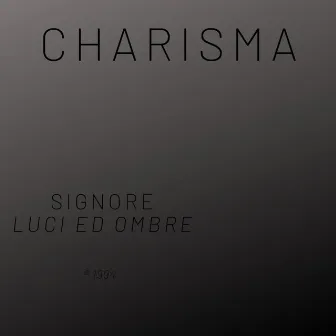 Signore by Charisma