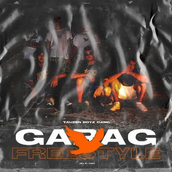 Garag Freestyle by 1000WOPSTER