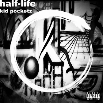 Half-Life by KidPocketz