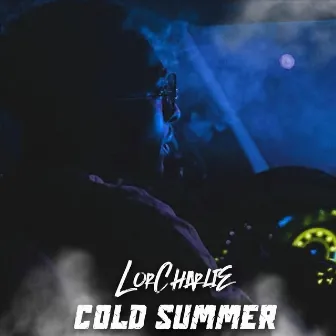 Cold Summer by Lor Charlie