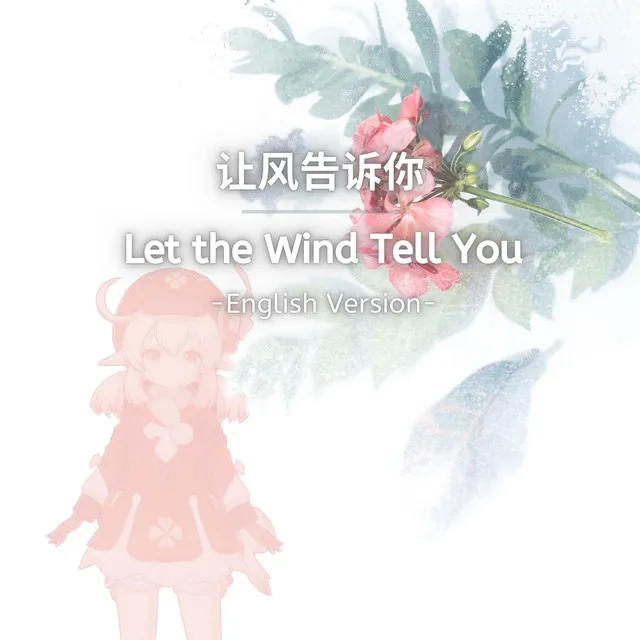 Let the Wind Tell You (From "Genshin Impact") - English Version