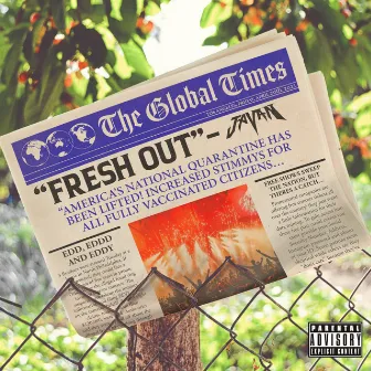 Fresh Out by Javan