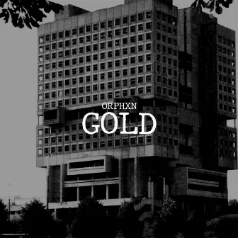 Gold by Orphxn