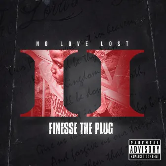 No Love Lost 2 by Finesse the Plug