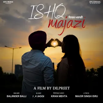 ISHQ MAJAZI by Unknown Artist