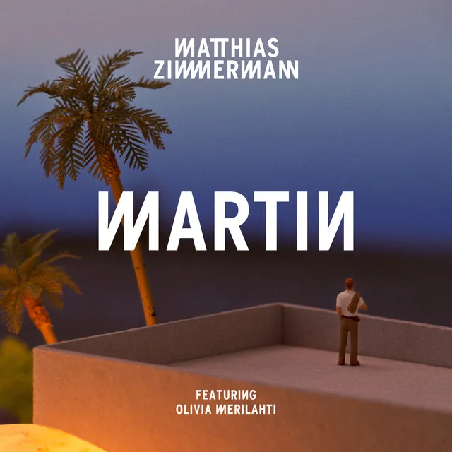 Martin - Single (Edit)