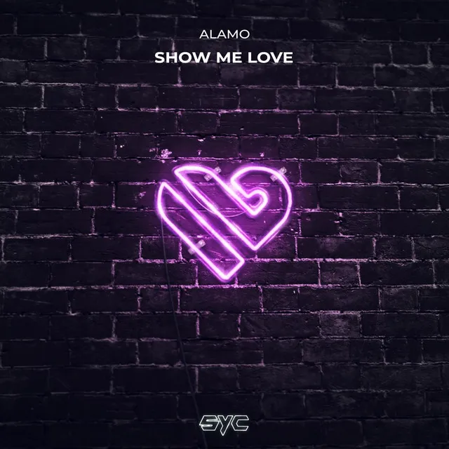 Show Me Love