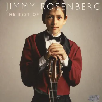 The Best of Jimmy Rosenberg by Jimmy Rosenberg