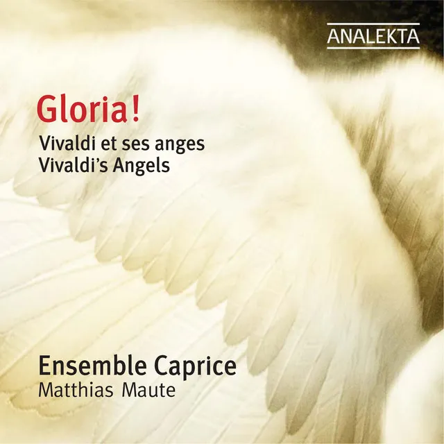 Gloria In D major, RV 589: I. Allegro: Gloria In Excelsis Deo