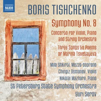 Tishchenko: Symphony No. 8, Op. 149 by Yuri Serov