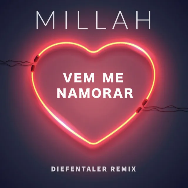 Vem Me Namorar (Diefentaler Remix)