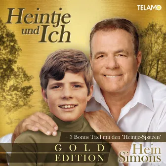 Heintje und ich (Gold Edition) by Hein Simons