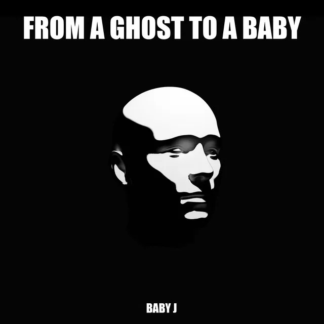 From a Ghost to a Baby