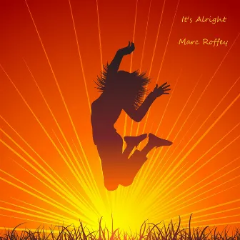 It's Alright by Marc Roffey