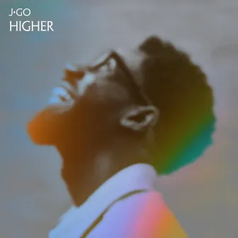 Higher by J-Go