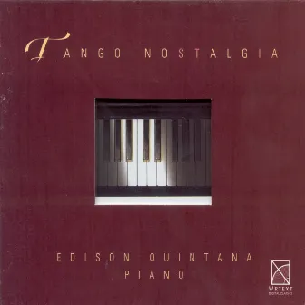 Piano Recital: Quintana, Edison - Piazzolla, A. / Mores, M. / Gardel, C. / Ramirez, A. / Nazareth, E. / Rodriguez, G.M. / Delfino, E. / Cobian, J.C. by Edison Quintana