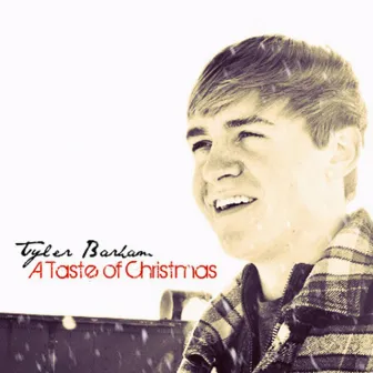 A Taste of Christmas by Tyler Barham