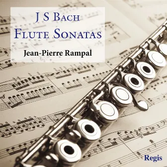 J.S. Bach: Flute Sonatas by Jean Huchot