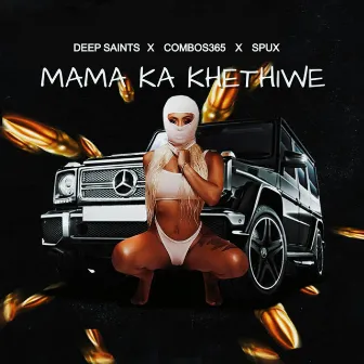 Mama Ka Khethiwe by Spux