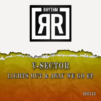 Lights Out & Away We Go by V-Sector