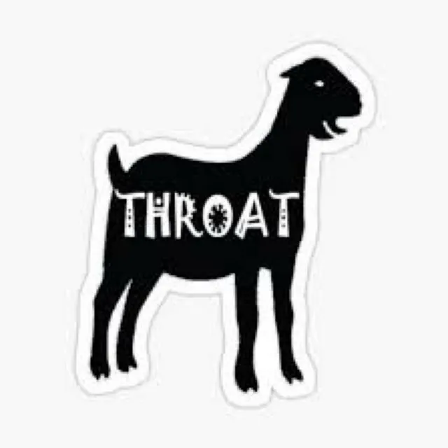 THROAT GOAT