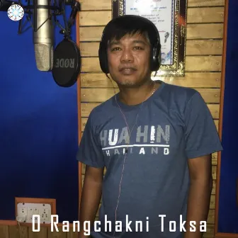 O Rangchakni Toksa by Biswanath Debbarma