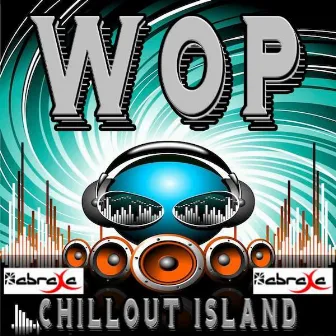 WOP - Tribute to J Dash and Flo Rida by Wop